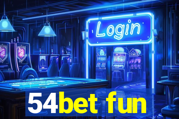54bet fun
